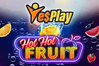 Slot YesPlay Hot Hot Fruit